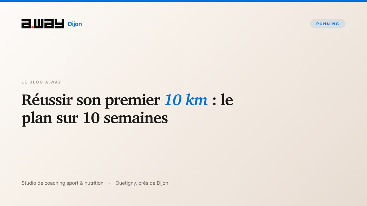 Coureur qui prépare son premier 10 km, avec le complément de préparation physique du studio A.WAY à Quetigny près de Dijon.